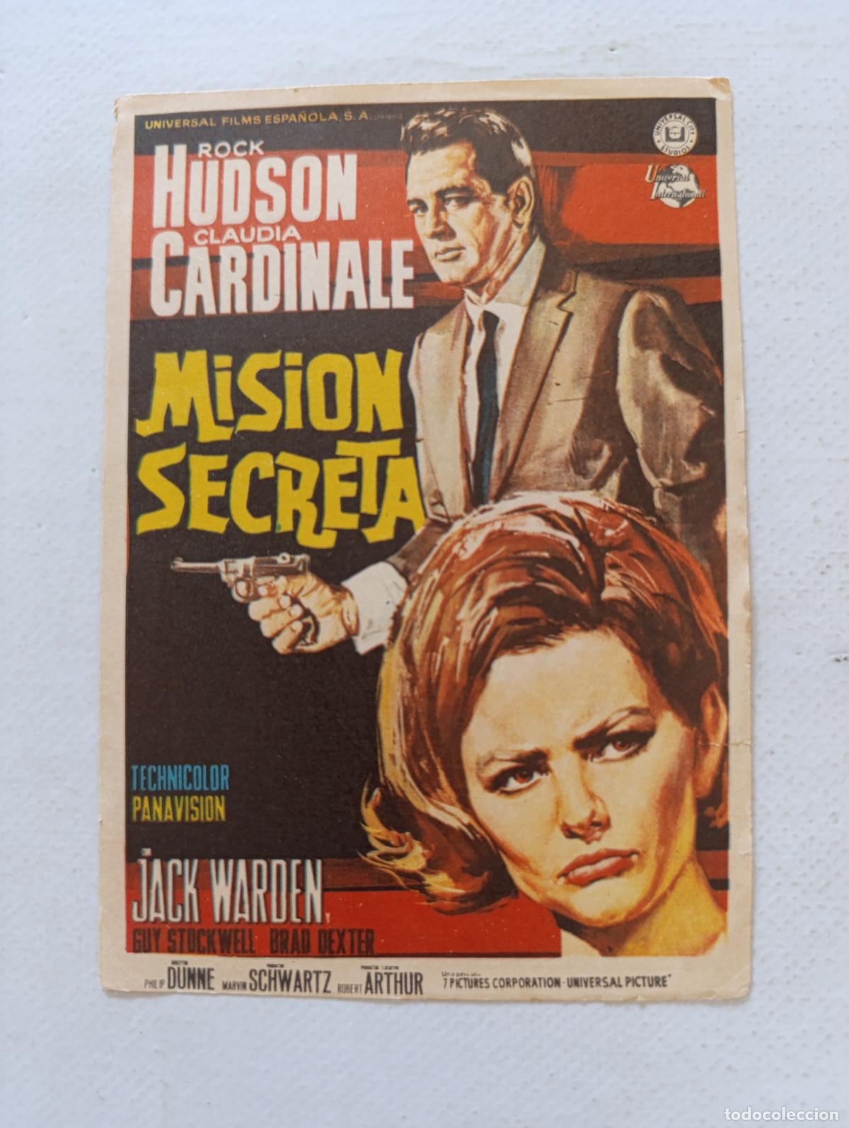 Cine: FOLLETO DE MANO - MISION SECRETA - ROCK HUDSON, CLAUDIA CARDINALE - SIN PUBLICIDAD (150H)