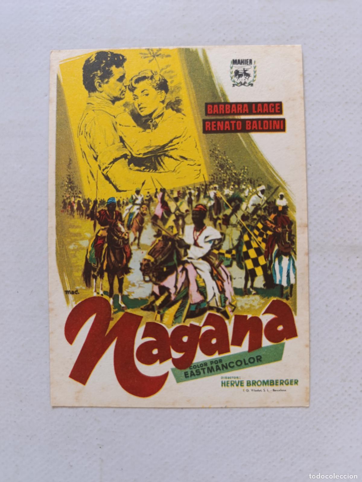 Cine: FOLLETO DE MANO - NAGANA - BARBARA LAAGE - SIN PUBLICIDAD (150H)