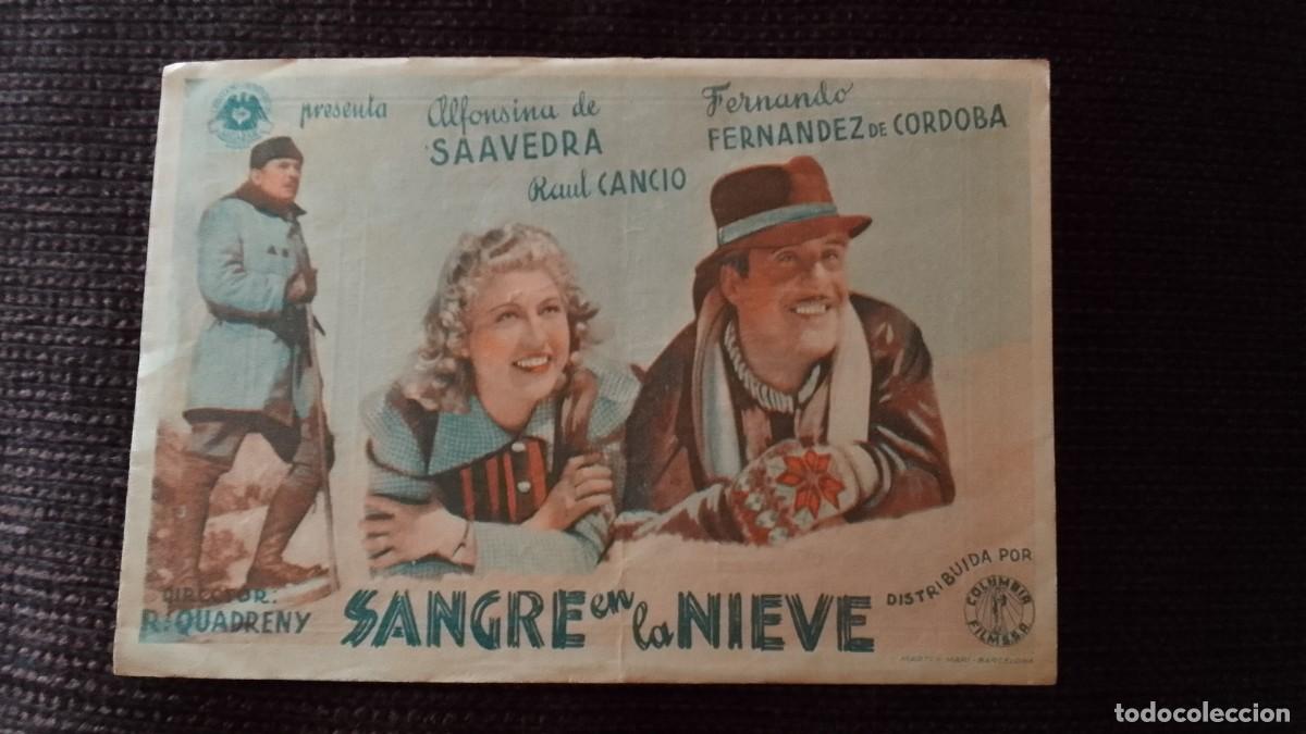 Cine: PROGRAMA DE CINE. SANGRE EN LA NIEVE. CINE GRAN-VIA. ALFONSINA DE SAAVEDRA. DE MANO.
