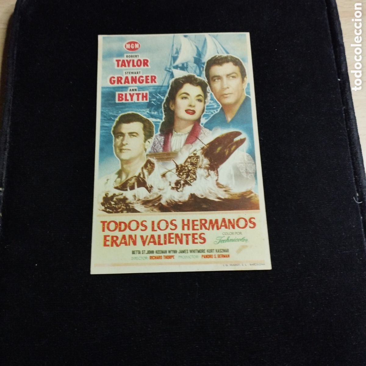 Cine: Programa de cine sencillo. Todos los hermanos eran valientes. Robert Taylor. Stewart Granger. 1955.