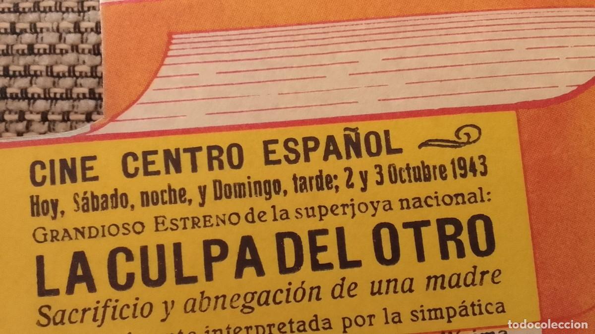 Cine: PROGRAMA DE CINE. LA CULPA DEL OTRO. DOBLE. CINE CENTRO ESPA&Ntilde;OL. DE MANO. - Foto 5