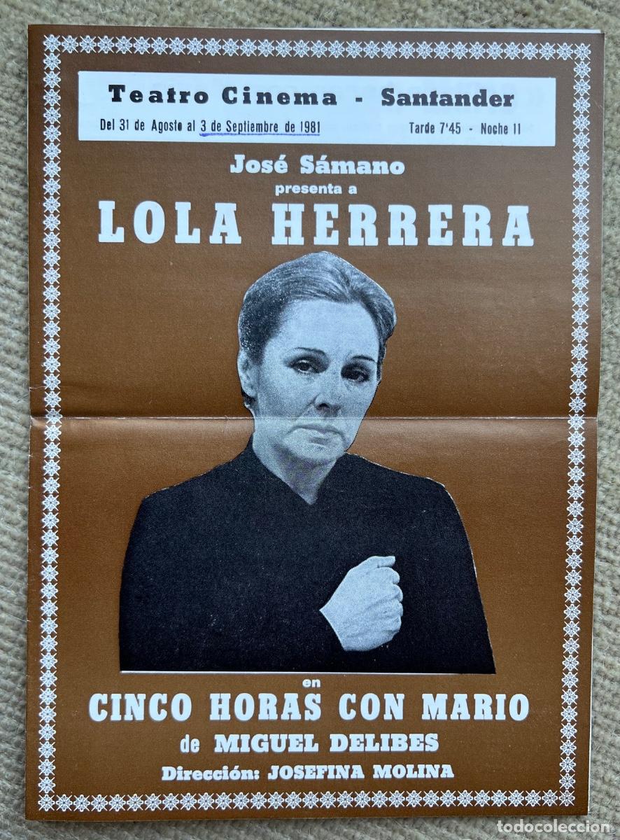 Cine: Programa Teatro Cinema (Santander, 1981) - Cinco Horas con Mario - Lola Herrera - Entrada