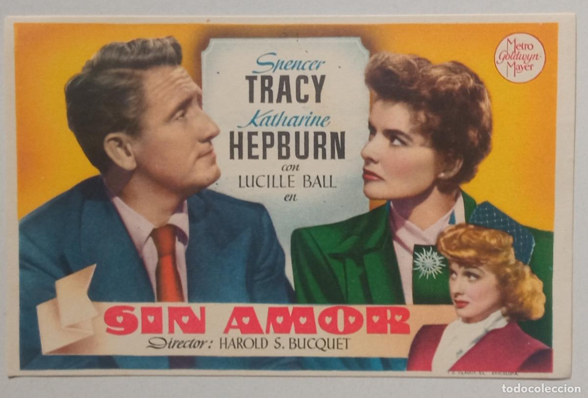 Cine: PROGRAMA DE CINE. SPENCER TRACY. KATHARINE HEPBURN. SIN AMOR. SELLO CINE AVELLANEDA. LAS PALMAS