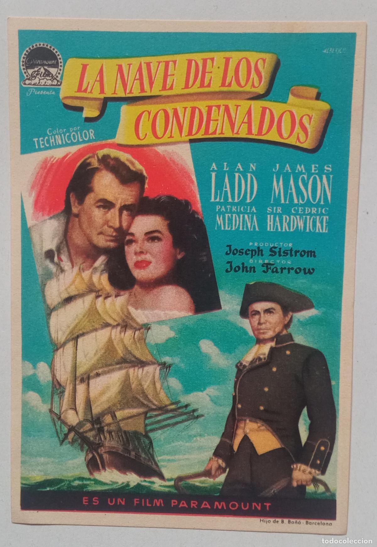 Cine: PROGRAMA DE CINE. ALAN LADD. JAMES MASON. LA NAVE DE LOS CONDENADOS. PORTADA DE ALBERICIO