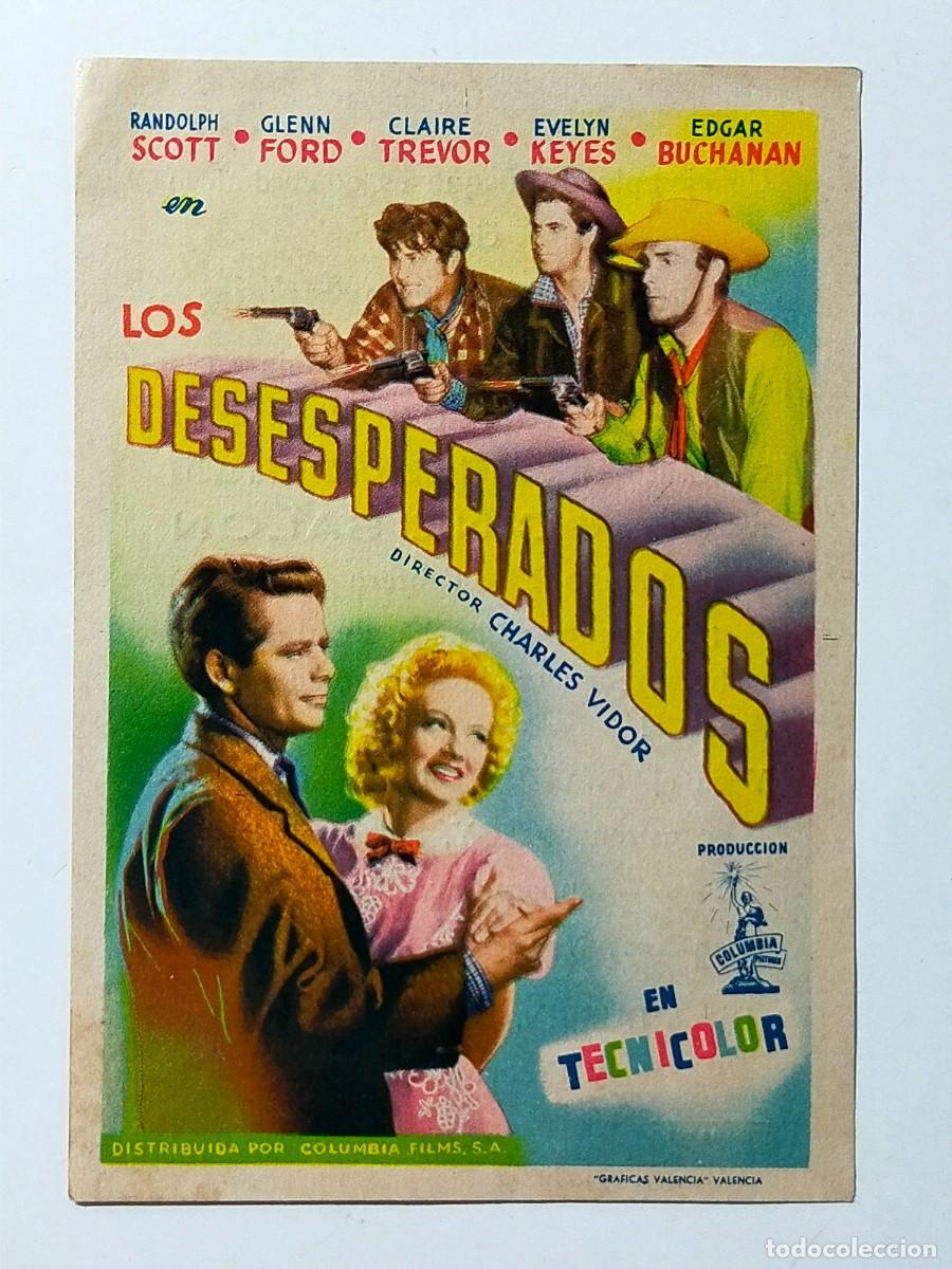 Cine: Programa Sencillo Orig: LOS DESESPERADOS. Glenn Ford, Randolph Scott - Cine Sal&oacute;n, San Fernando.