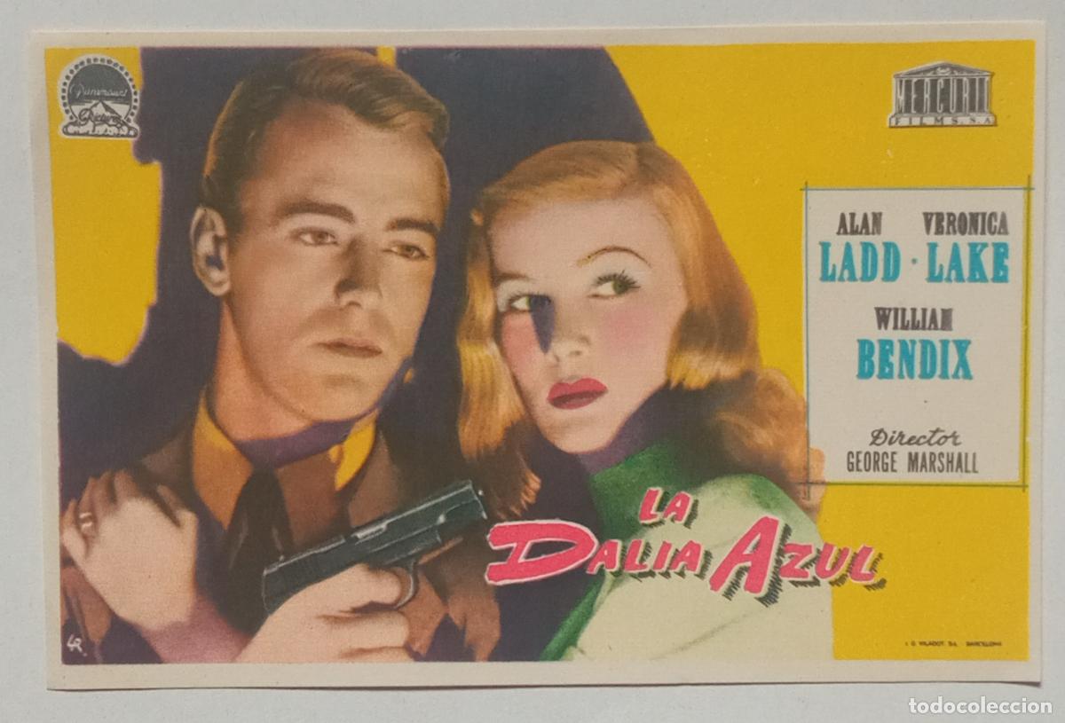 Cine: PROGRAMA DE CINE. ALAN LADD. VERONICA LAKE. LA DALIA AZUL