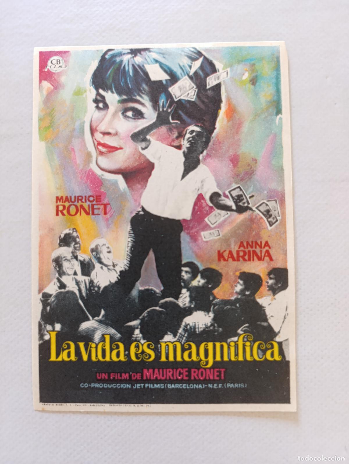 Cine: FOLLETO DE MANO - LA VIDA ES MAGNIFICA - ANNA KARINA, MAURICE RONET - SIN PUBLICIDAD (148G)