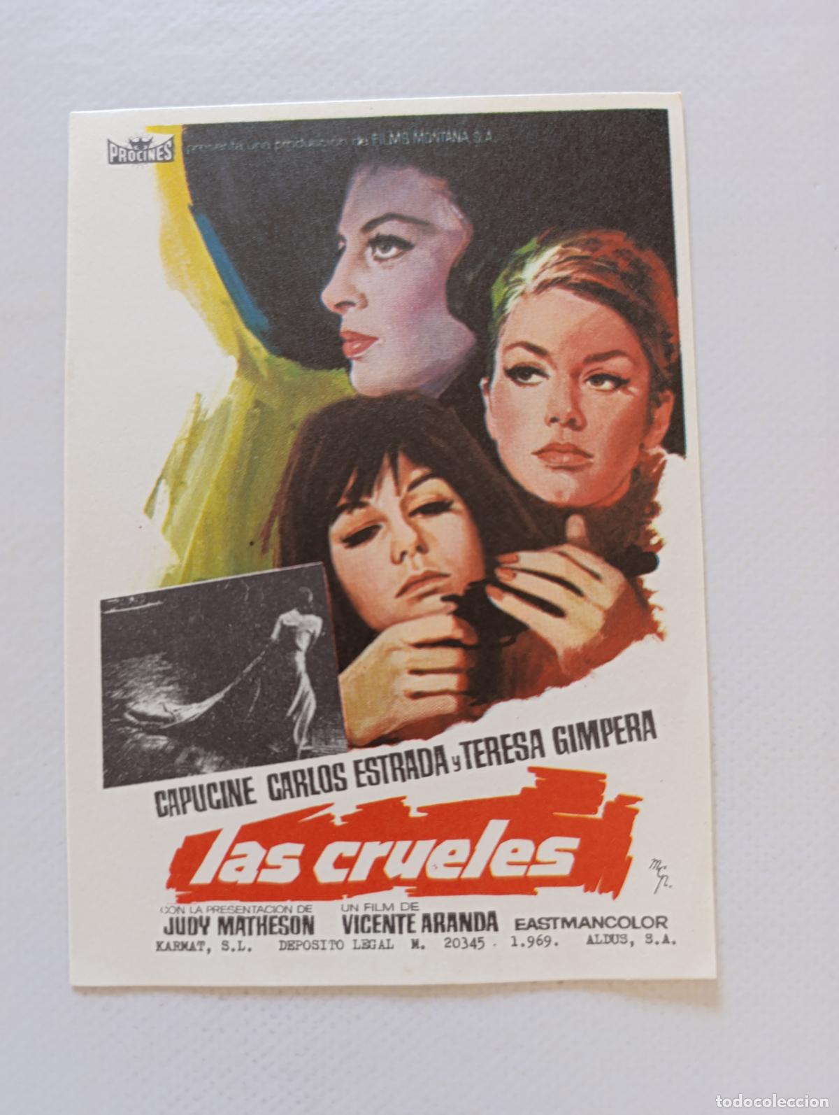 Cine: FOLLETO DE MANO - LAS CRUELES - CARLOS ESTRADA - SIN PUBLICIDAD (148G)