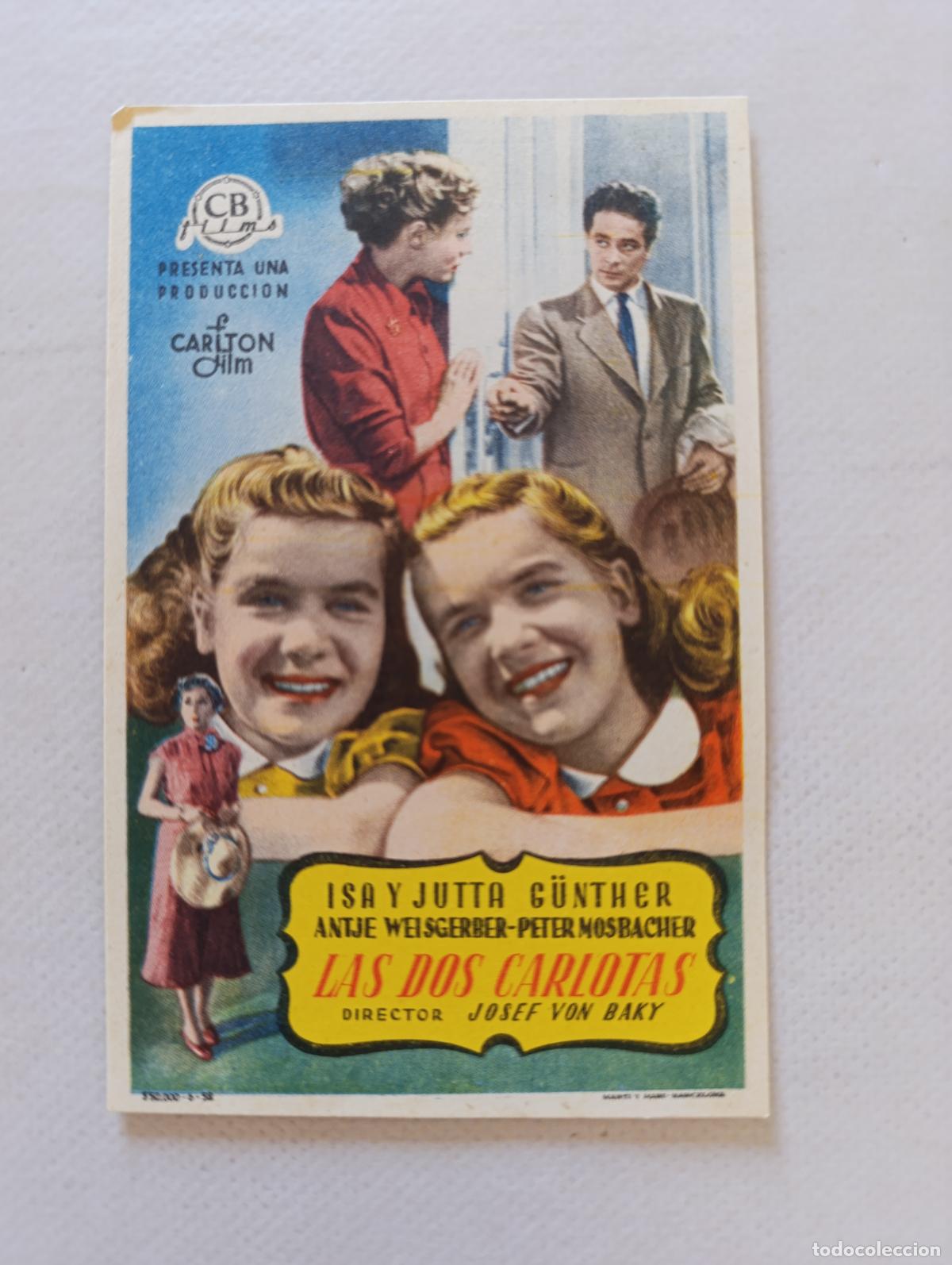 Cine: FOLLETO DE MANO - LAS DOS CARLOTAS - ISA Y JUTTA G&Uuml;NTHER - SIN PUBLICIDAD (148G)