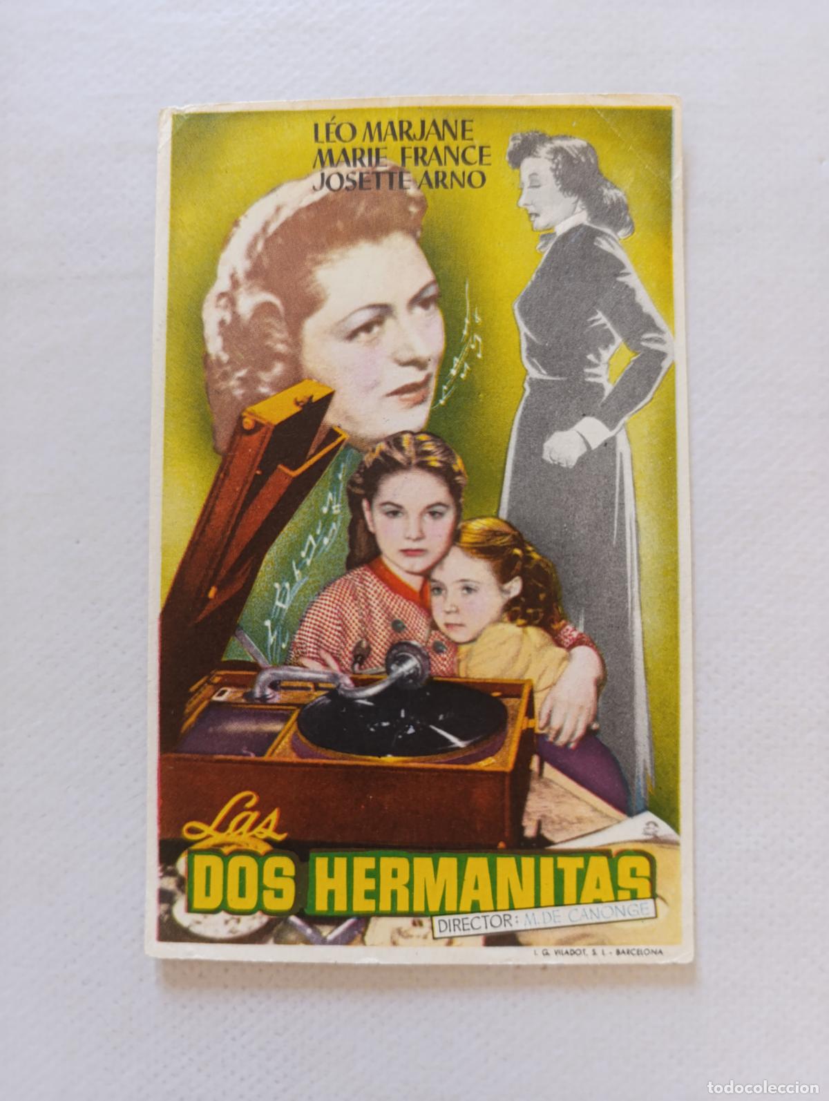 Cine: FOLLETO DE MANO - LAS DOS HERMANITAS - LEO MARJANE - SIN PUBLICIDAD (148G)
