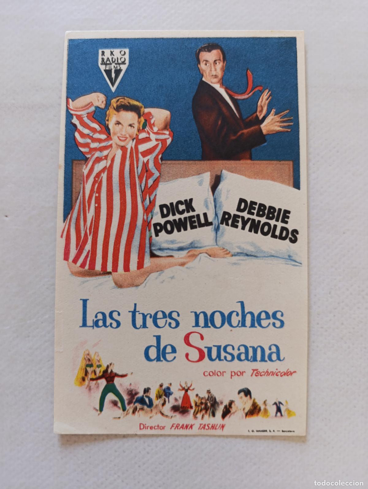 Cine: FOLLETO DE MANO - LAS TRES NOCHES DE SUSANA - DICK POWELL, DEBBIE REYNOLDS - SIN PUBLICIDAD (148G)