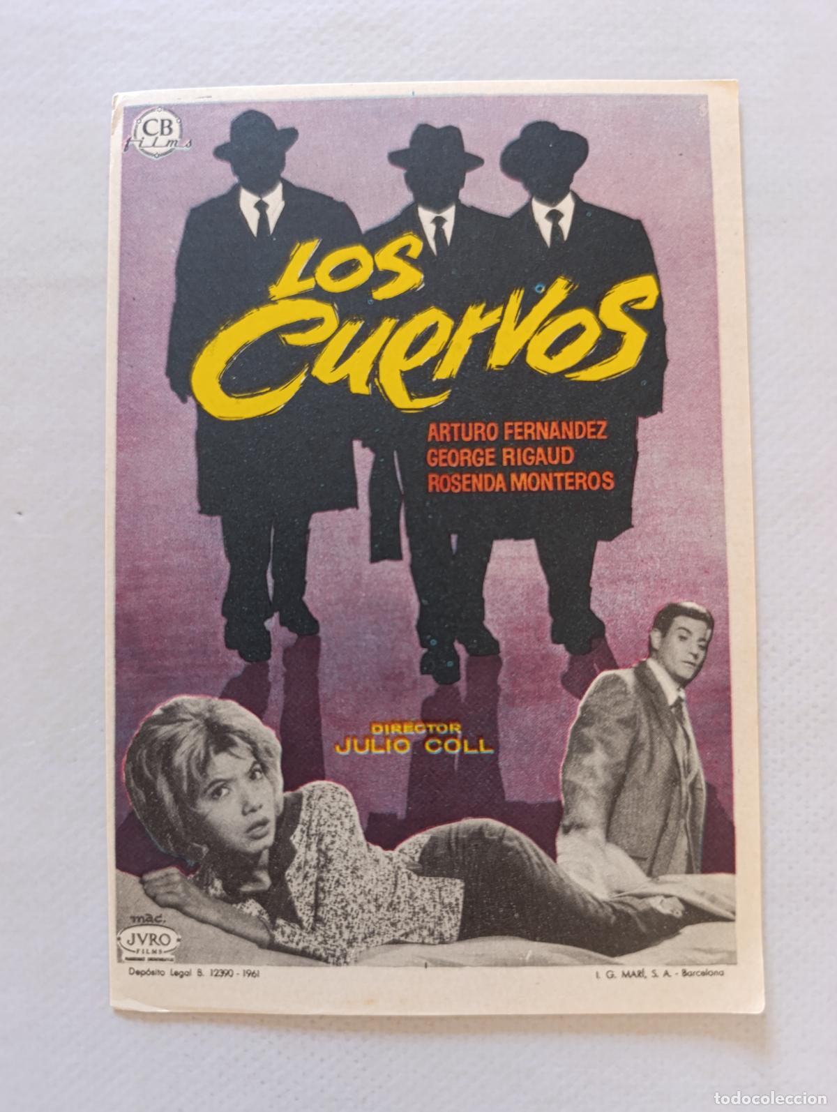 Cine: FOLLETO DE MANO - LOS CUERVOS - ARTURO FERNANDEZ - SIN PUBLICIDAD (148H)