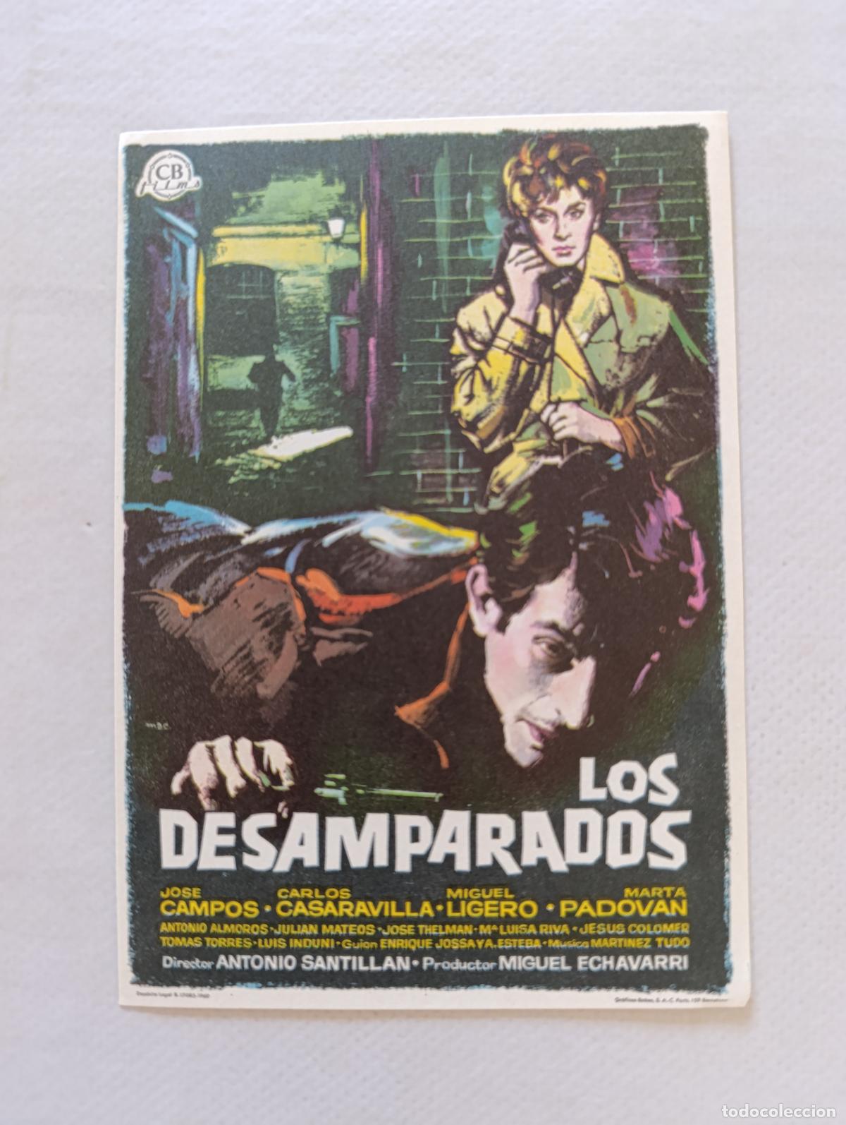 Cine: FOLLETO DE MANO - LOS DESAMPARADOS - JOSE CAMPOS - SIN PUBLICIDAD (148H)