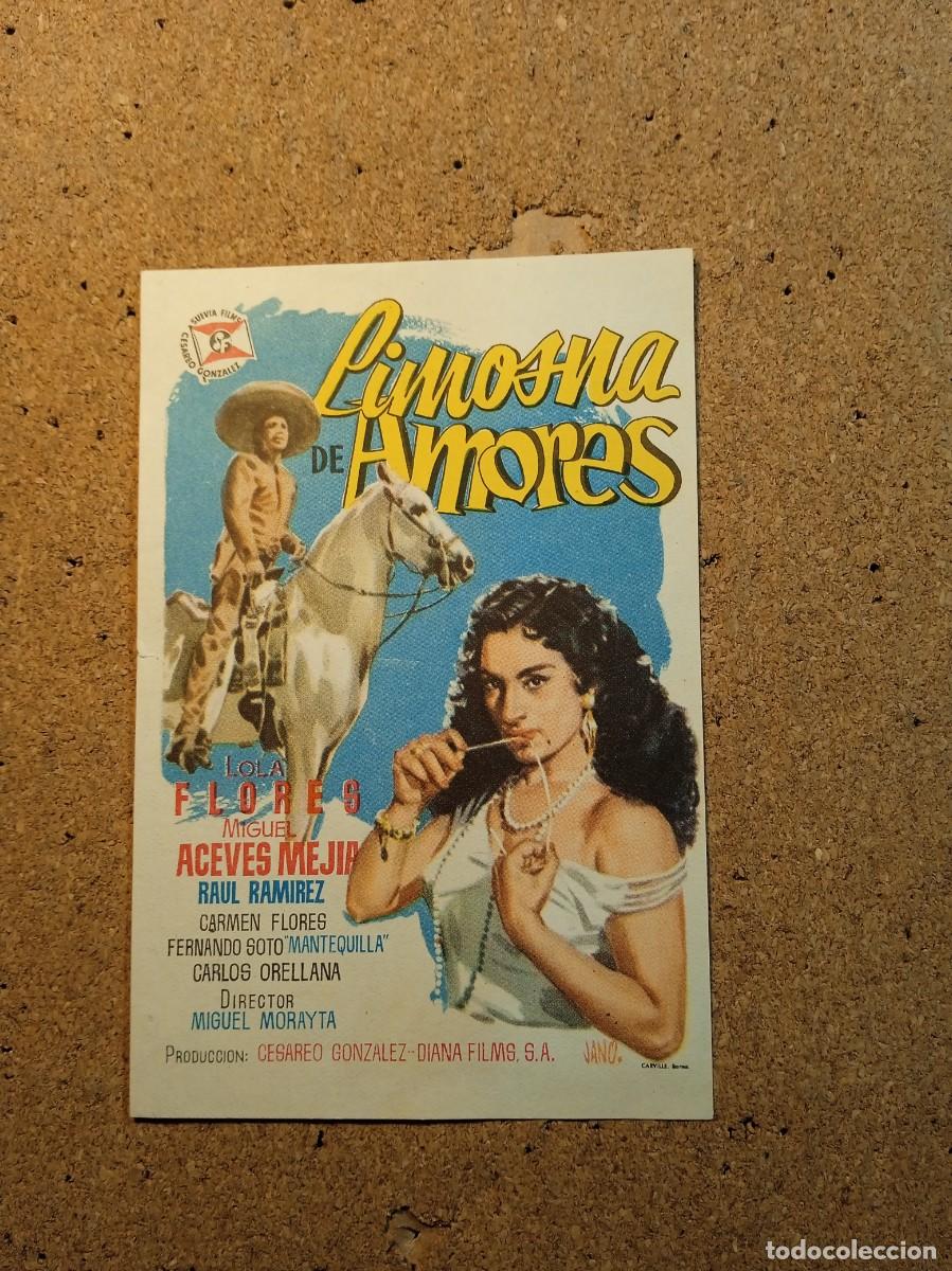 Cine: FOLLETO DE MANO SIN PUBLICIDAD LIMOSNA DE AMORES