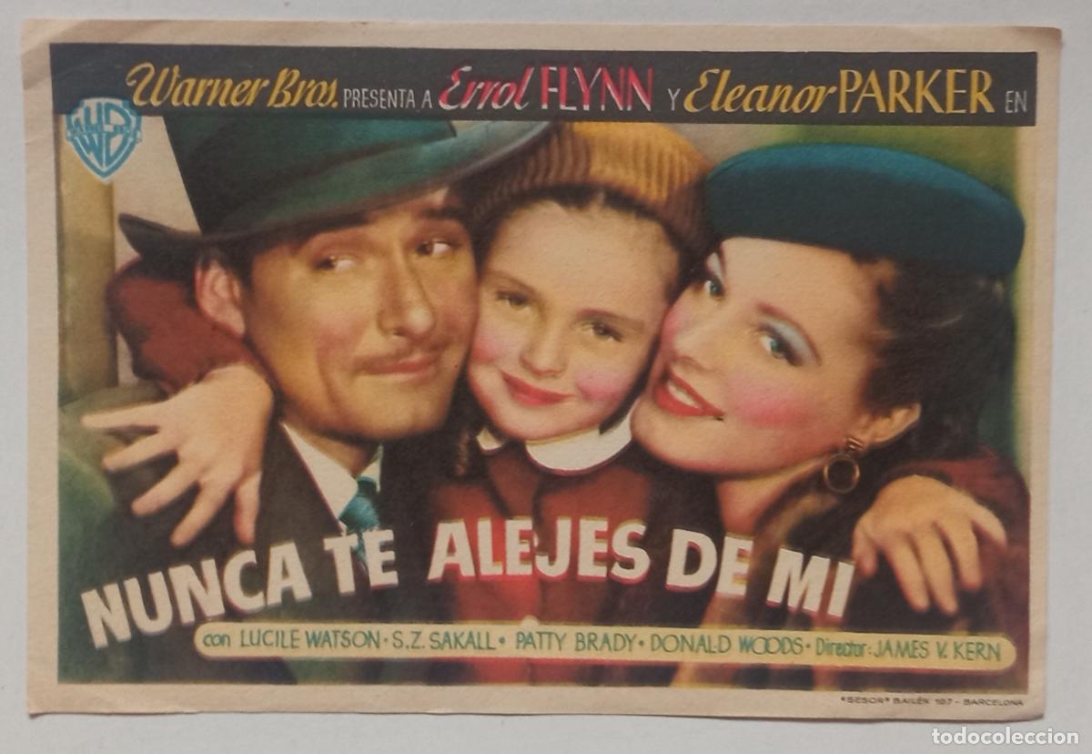 Cine: PROGRAMA DE CINE. ERROL FLYNN. NUNCA TE ALEJES DE M&Iacute;. SELLO CINE AVELLANEDA. LAS PALMAS
