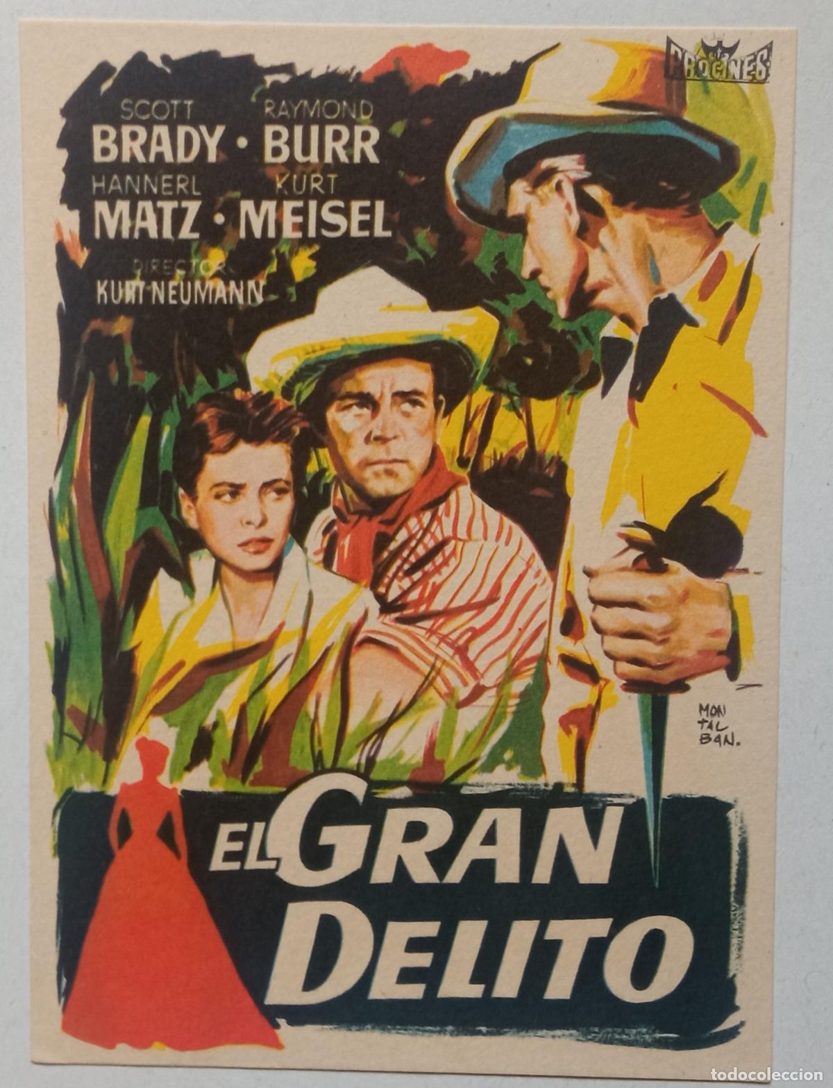 Cine: PROGRAMA DE CINE. SCOTT BRADY. RAYMOND BURR. EL GRAN DELITO. PORTADA DE MONTALB&Aacute;N