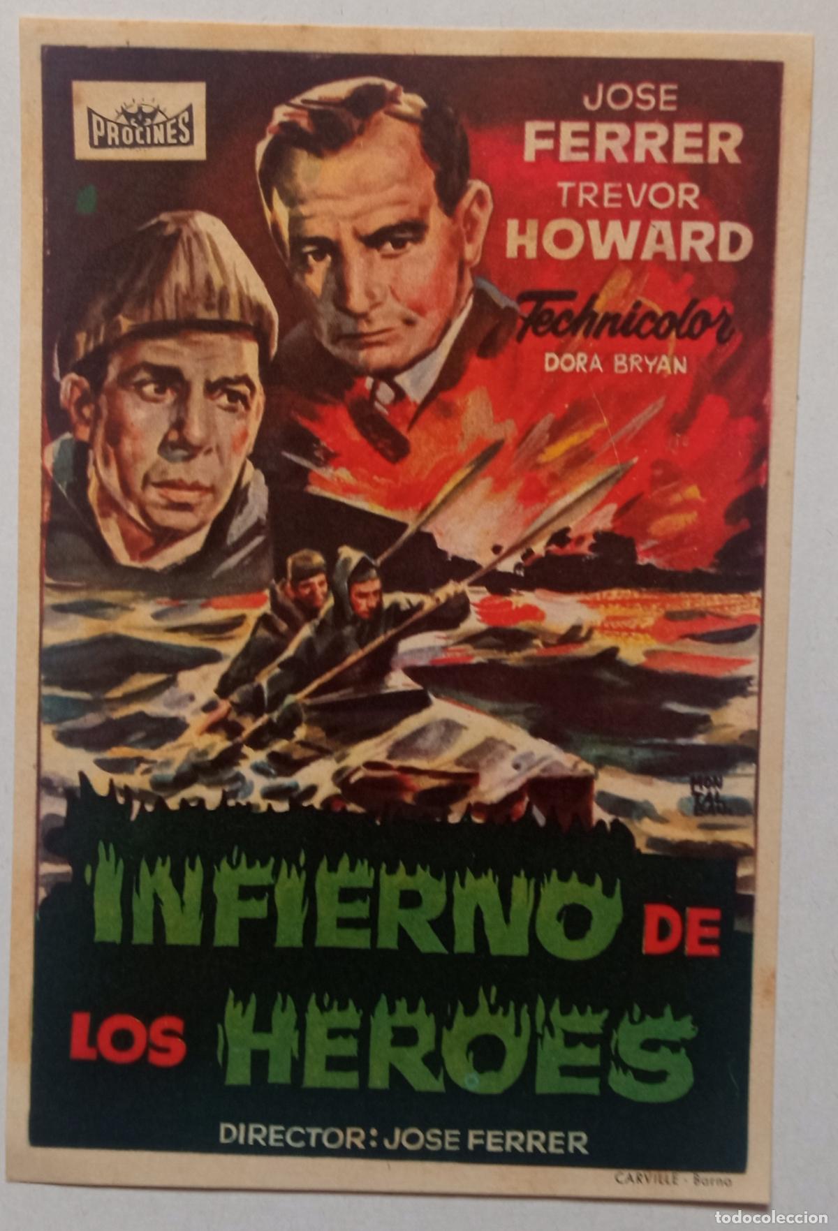 Cine: PROGRAMA DE CINE. JOS&Eacute; FERRER. INFIERNO DE LOS H&Eacute;ROES. PORTADA DE MONTALB&Aacute;N
