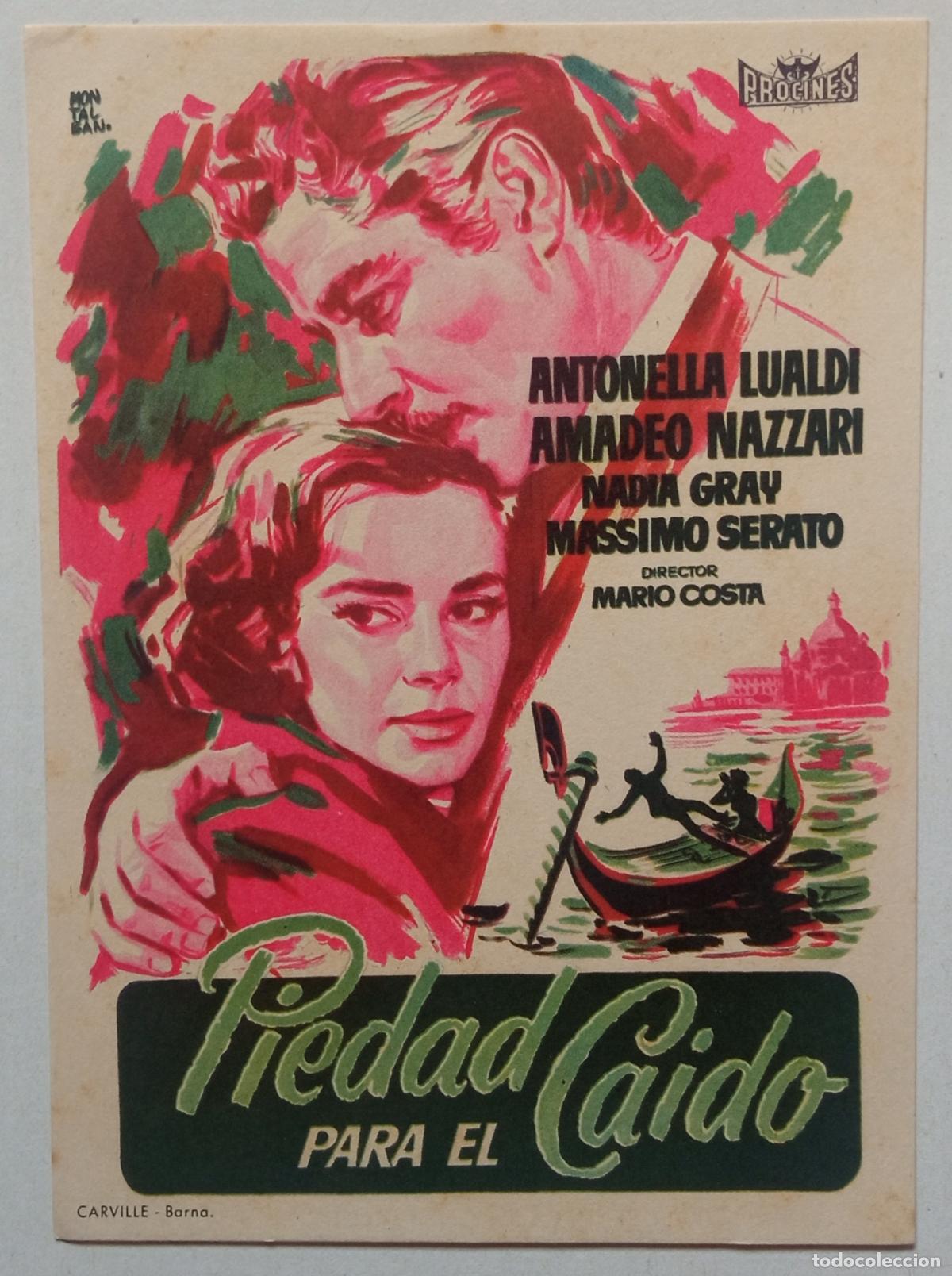 Cine: PROGRAMA DE CINE. ANTONELLA LUALDI. PIEDAD PARA EL CA&Iacute;DO. PORTADA DE MONTALB&Aacute;N