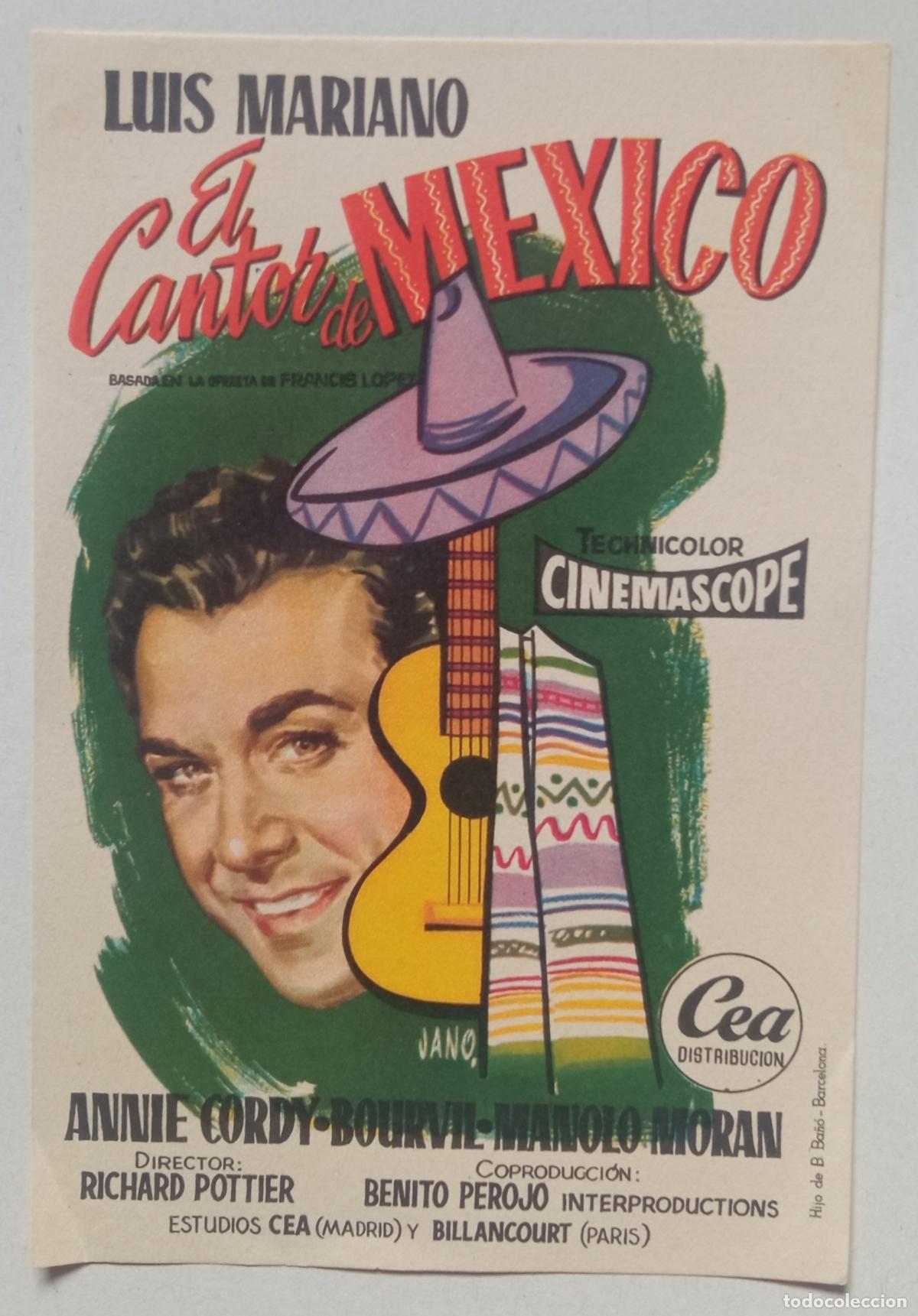 Cine: PROGRAMA DE CINE. LUIS MARIANO. EL CANTOR DE M&Eacute;XICO. PORTADA DE JANO