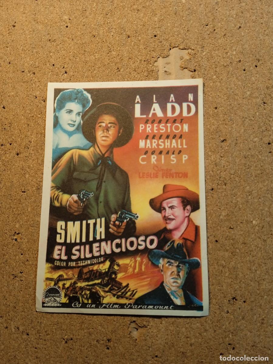 Cine: FOLLETO DE MANO SIN PUBLICIDAD SMITH EL SILENCIOSO