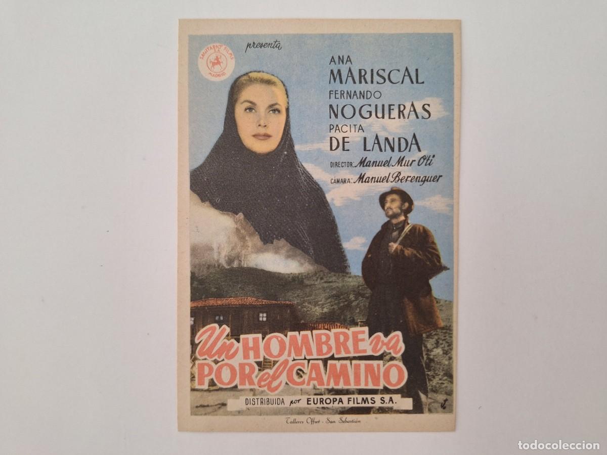 Cine: CINE FOLLETO DE MANO UN HOMBRE VA POR EL CAMINO SIN PUBLICIDAD FMD RV 19