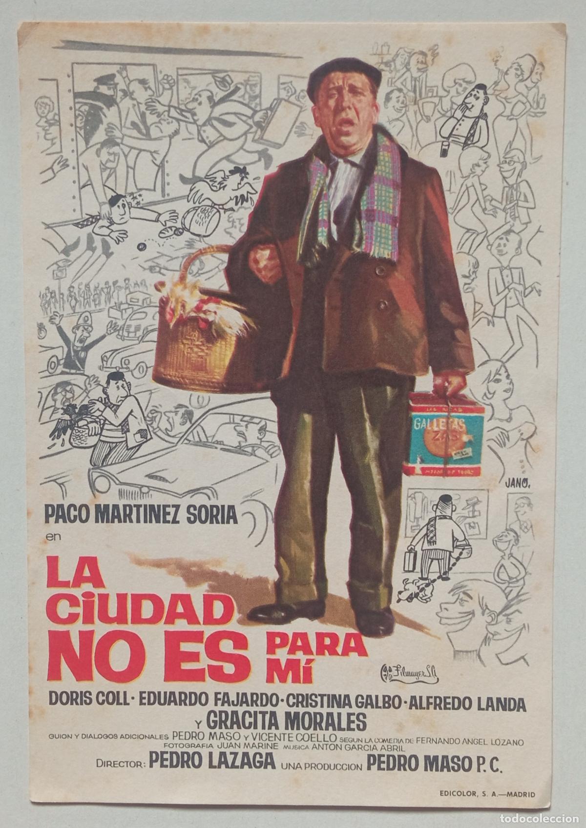 Cine: PROGRAMA DE CINE. PACO MART&Iacute;NEZ SORIA. LA CIUDAD NO ES PARA M&Iacute;. PORTADA DE JANO. SELLO CINE CUY&Aacute;S.