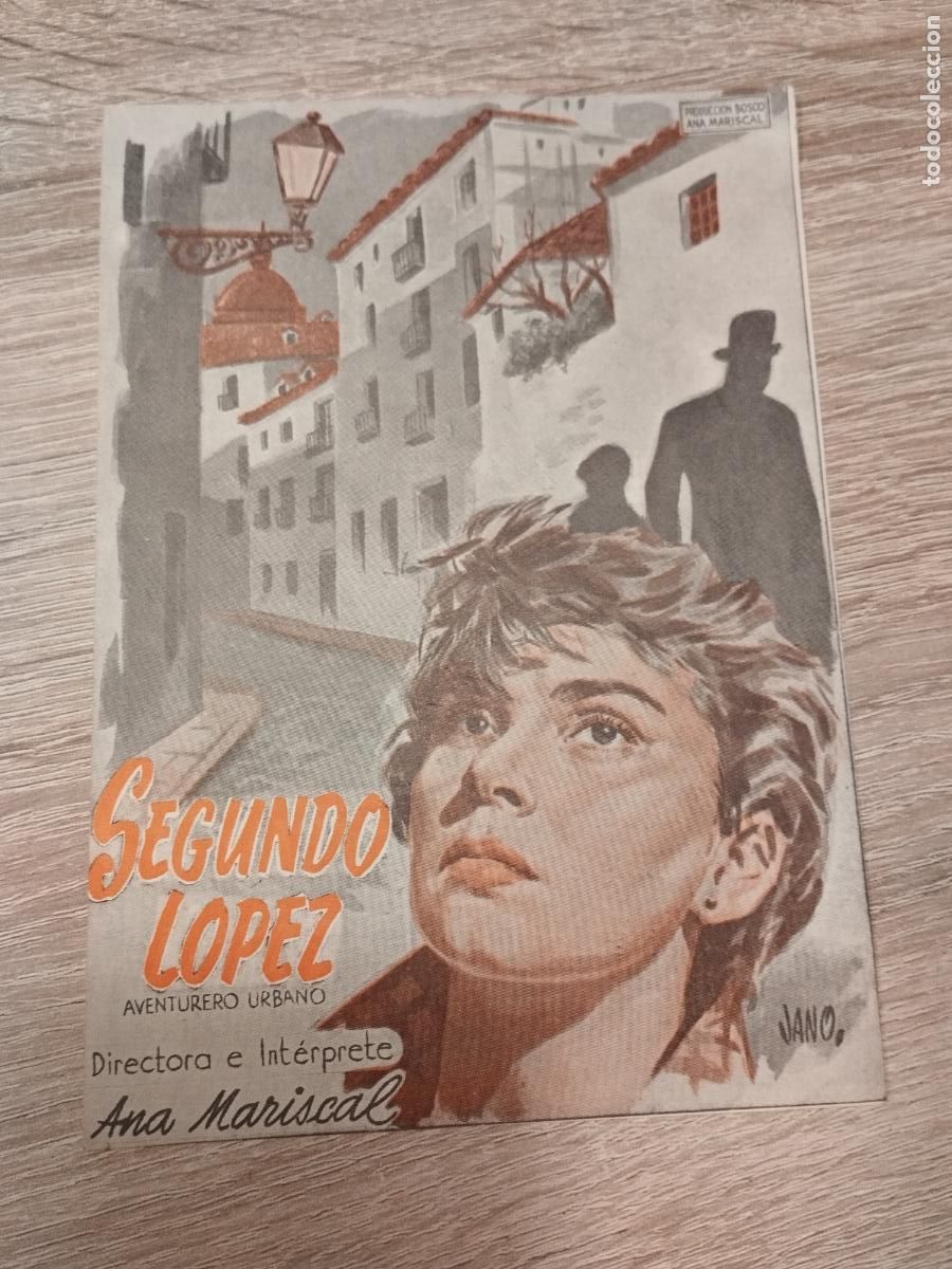 Folhetos de m&atilde;o de filmes antigos de cinema: SEV. PROGRAMA DE CINE. SEGUNDO LOPEZ, AVENTURERO URBANO. CINE MARIN. TERUEL.