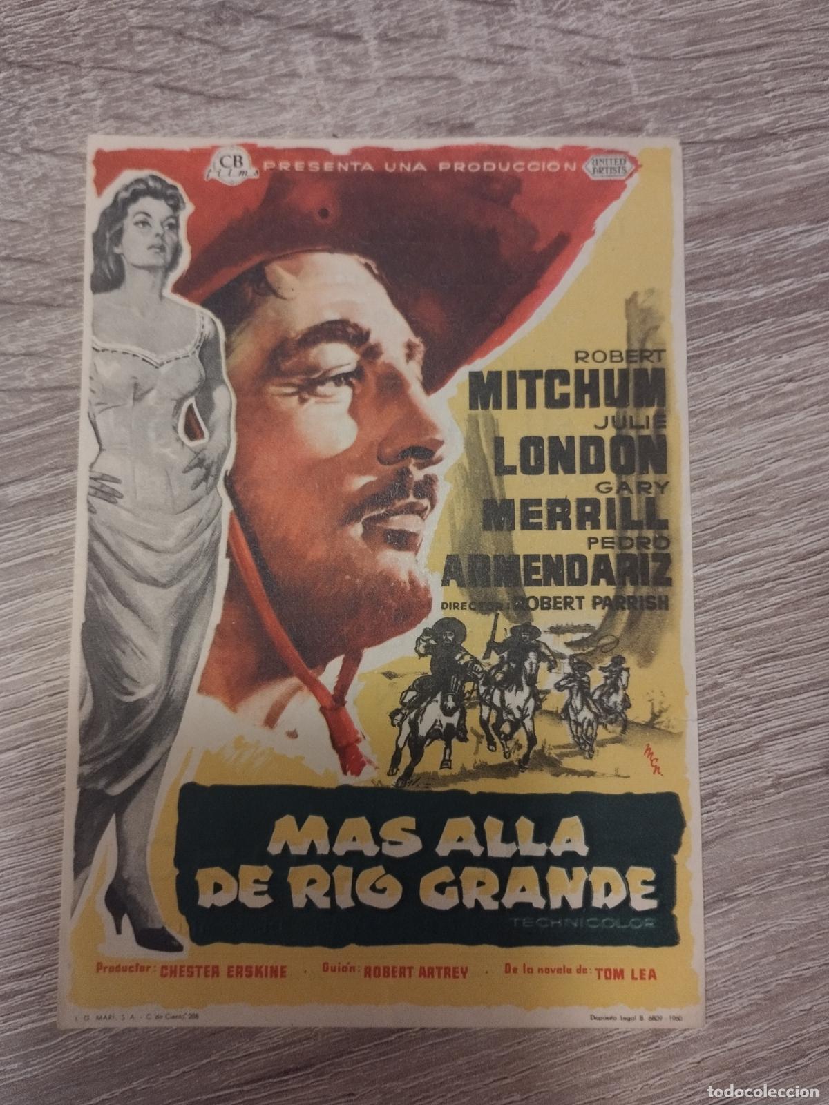 Foglietti di film di film antichi di cinema: SEV. PROGRAMA DE CINE. MAS ALLA DE RIO GRANDE. CON ROBERT MITCHUM. CINE COSO. ZARAGOZA