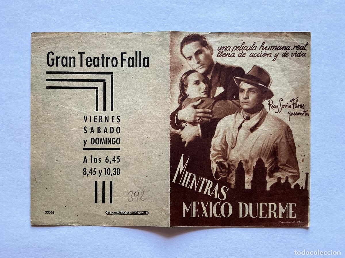 Cinema: PROGRAMA DOBLE 8&rsquo;5x11&rsquo;5 CMS MIENTRAS MEXICO DUERME CINE GRAN TEATRO FALLA CADIZ