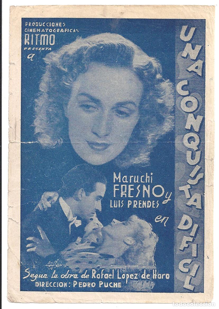  Flyers Publicitaires de films Anciens: PTCC7 12 UNA CONQUISTA DIFICIL PROGRAMA SENCILLO RITMO MARUCHI FRESNO LUIS PRENDES raro