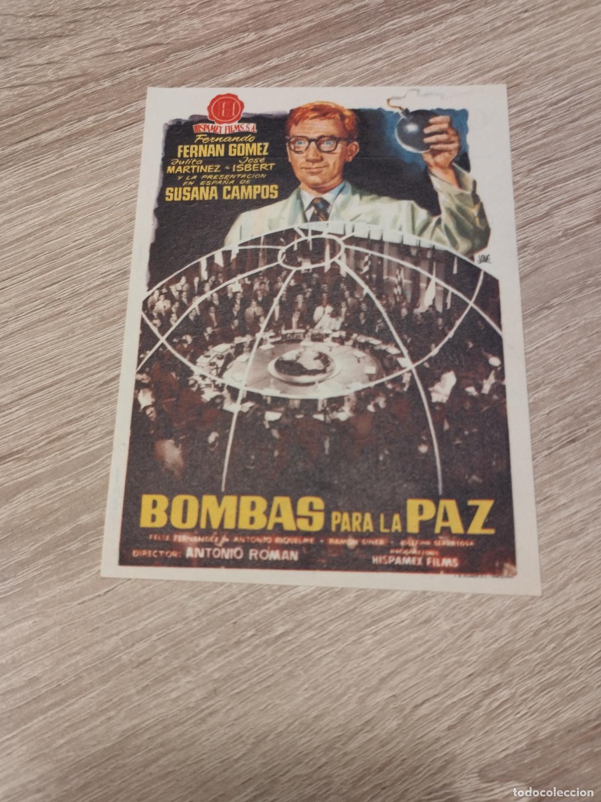 Cinema: SEV. PROGRAMA DE CINE. BOMBAS PARA LA PAZ. CON FERNANDO FERNAN GOMEZ. CINE COLISEO. ZARAGOZA.
