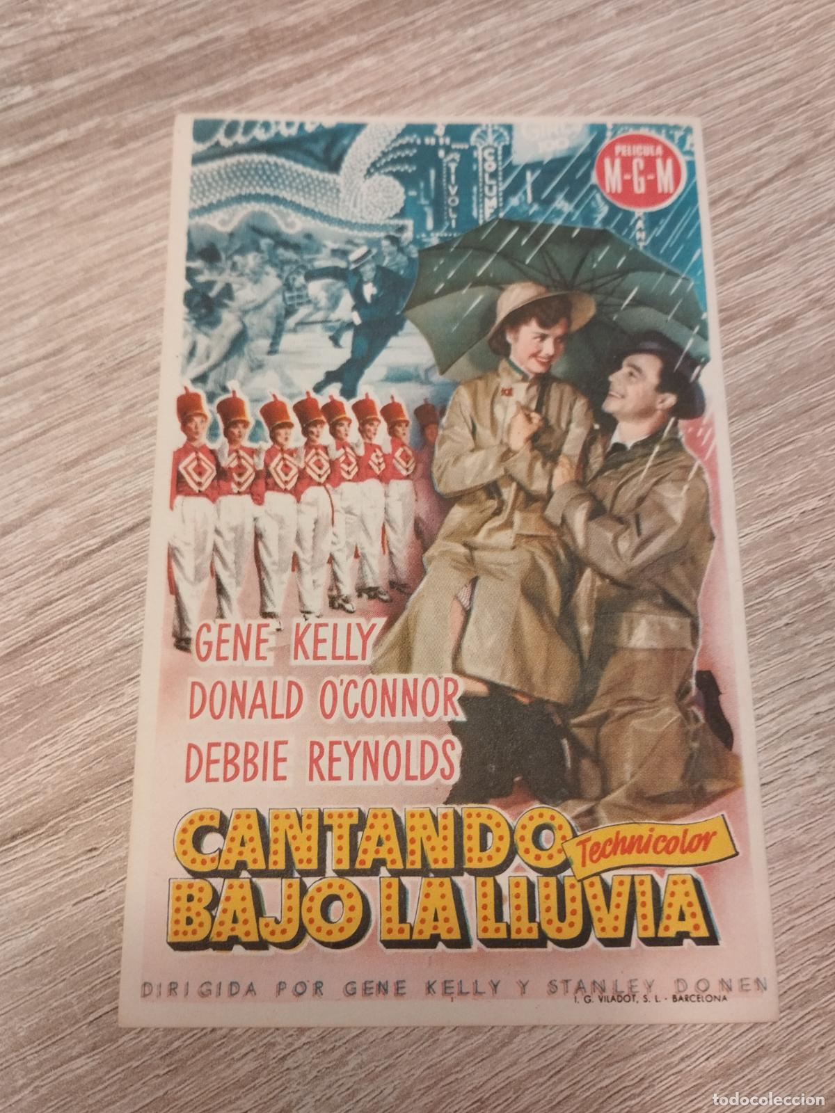 Folhetos de m&atilde;o de filmes antigos de cinema: SEV. PROGRAMA DE CINE. CANTANDO BAJO LA LLUVIA. GENE KELLY, DONALD O'CONNOR, DEBBIE REYNOLDS. TERUEL