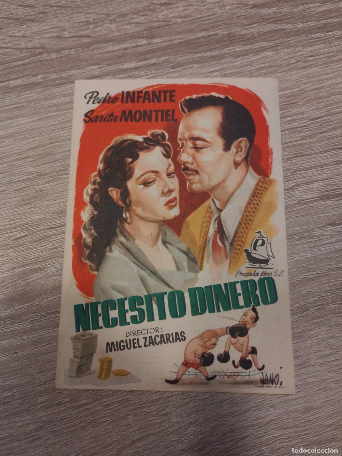 Folhetos de m&atilde;o de filmes antigos de cinema: SEV. PROGRAMA DE CINE. NECESITO DINERO. PEDRO INFANTE Y SARA MONTIEL. CINE MARIN. TERUEL.