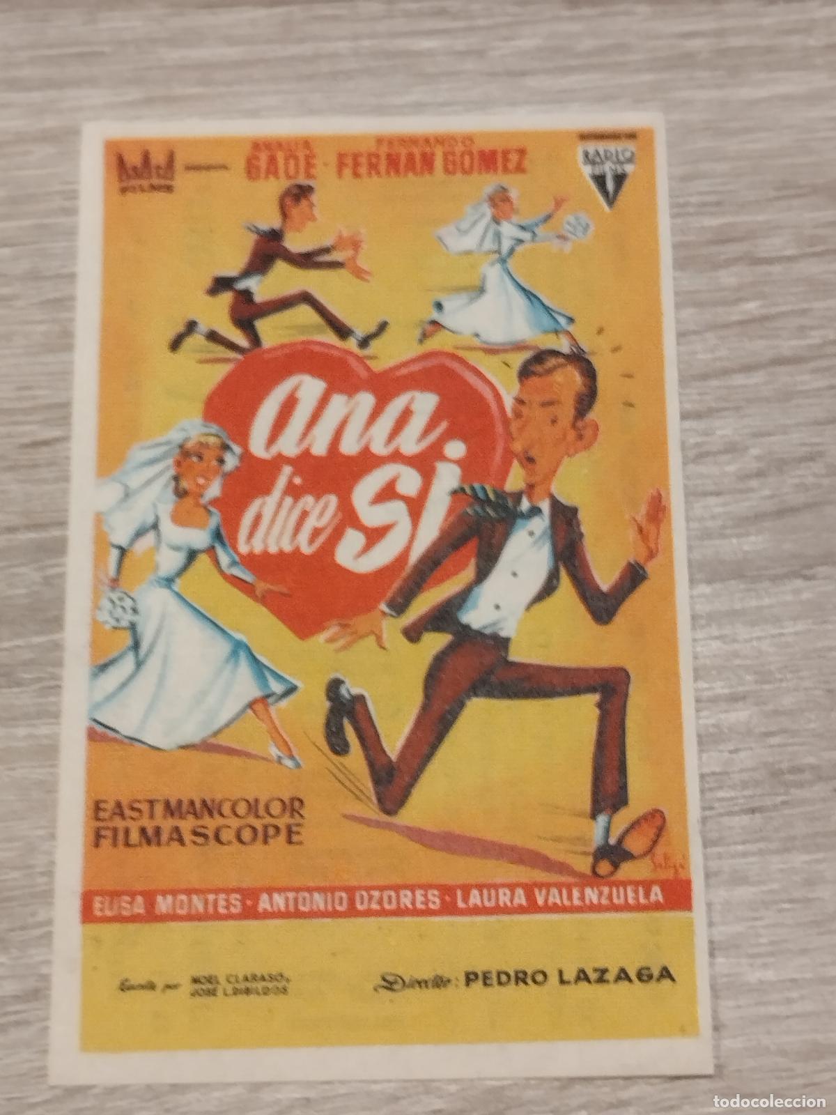 Folhetos de m&atilde;o de filmes antigos de cinema: SEV. PROGRAMA DE CINE. ANA DICE SI. CON FERNANDO FERNAN GOMEZ. CINE MARIN. TERUEL.