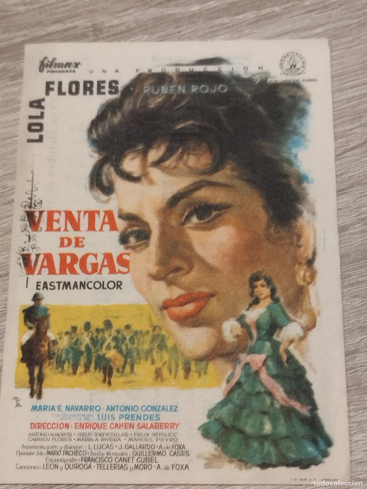 Foglietti di film di film antichi di cinema: SEV. PROGRAMA DE CINE. VENTA DE VARGAS. CON LOLA FLORES.CINE MARIN. TERUEL.