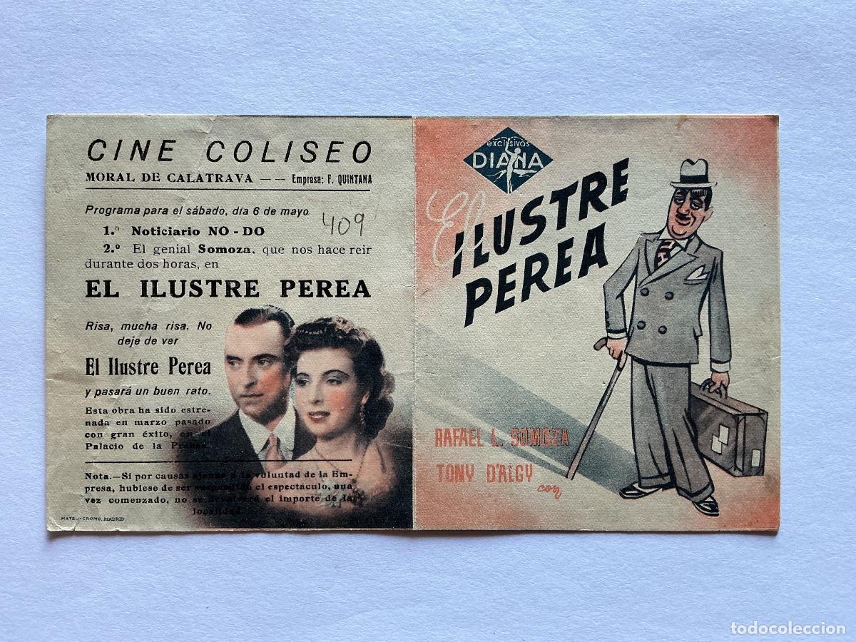  Flyers Publicitaires de films Anciens: PROGRAMA DOBLE EL ILUSTRE PEREA MARUJA ASQUERINO CINE COLISEO MORAL DE CALATRAVA CIUDAD REAL