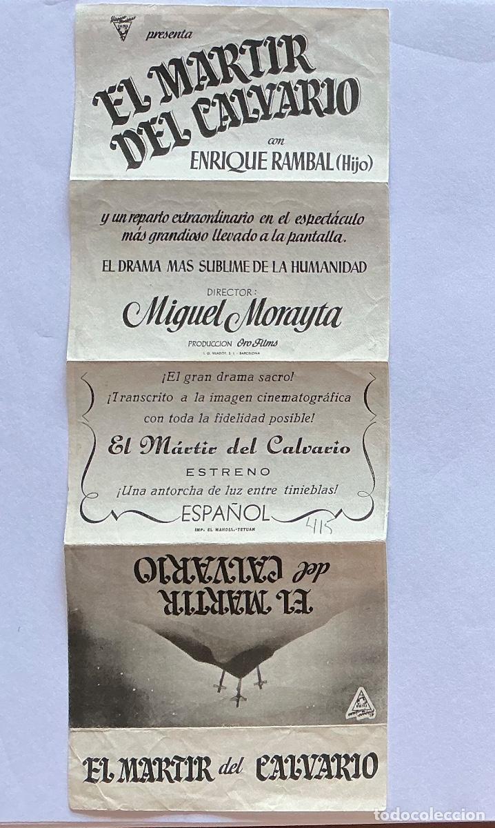  Flyers Publicitaires de films Anciens: PROGRAMA DESPLEGABLE EL M&Aacute;RTIR DEL CALVARIO ENRIQUE RAMBAL CINE ESPA&Ntilde;OL TETU&Aacute;N MARRUECOS