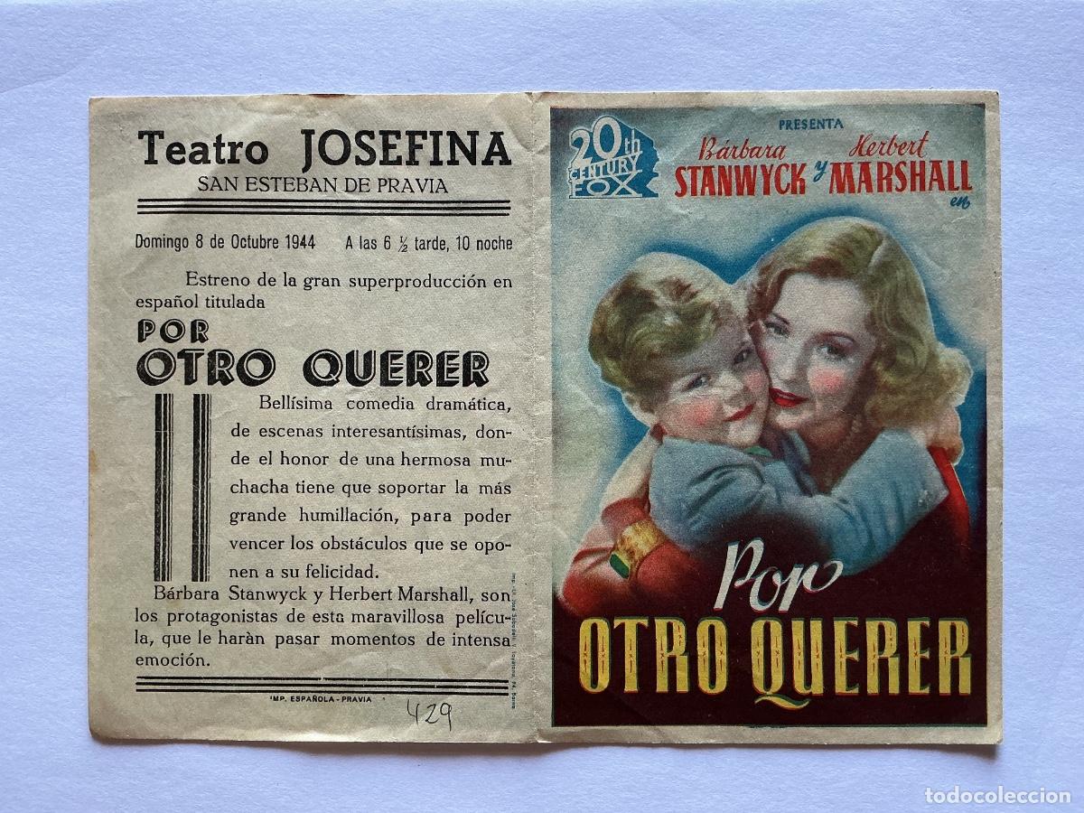 Kino: PROGRAMA DOBLE FOX POR OTRO QUERER CESAR ROMERO CINE TEATRO JOSEFINA SAN ESTEBAN DE PRAVIA ASTURIAS