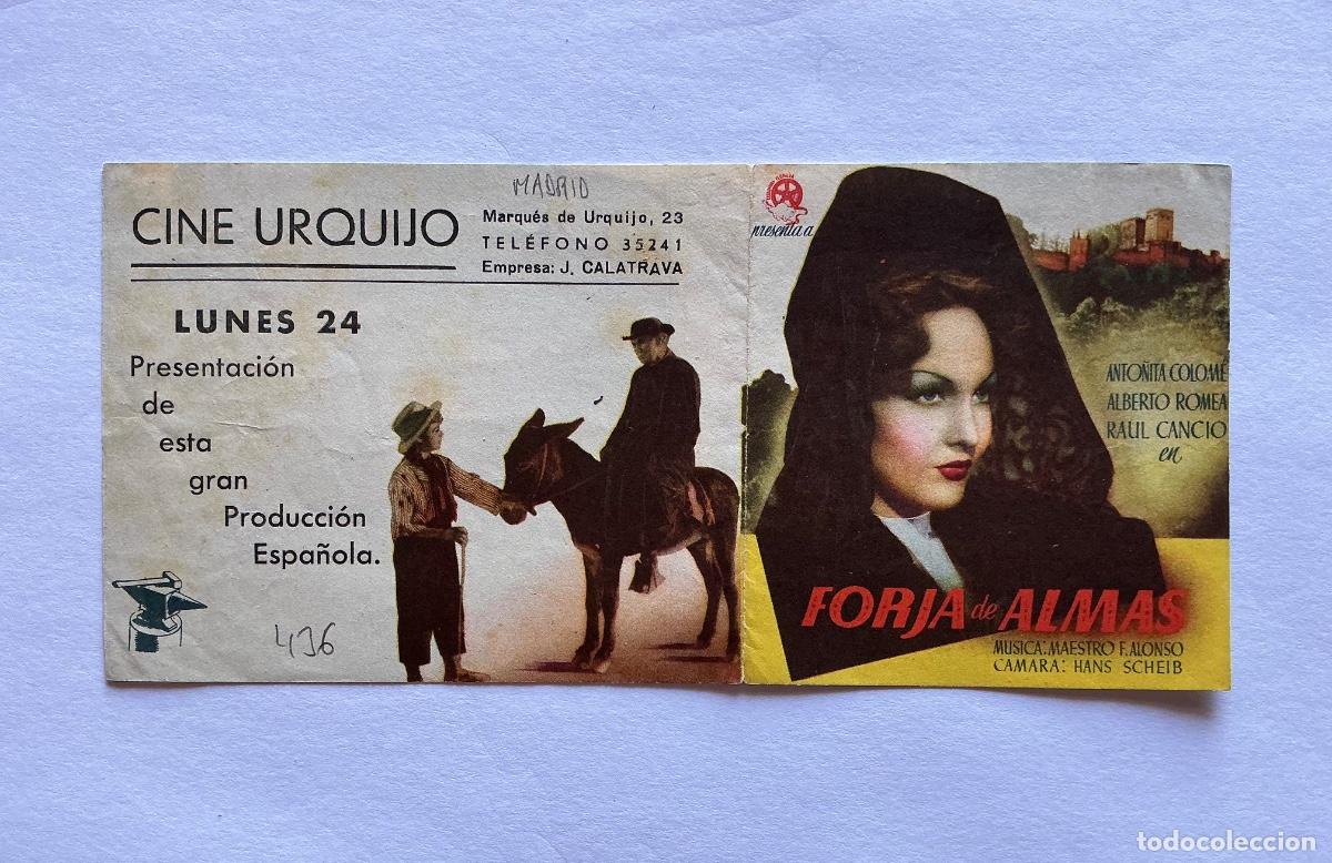 Cine: PROGRAMA DOBLE FORJA DE ALMAS ALBERTO ROMEA CINE URQUIJO MADRID