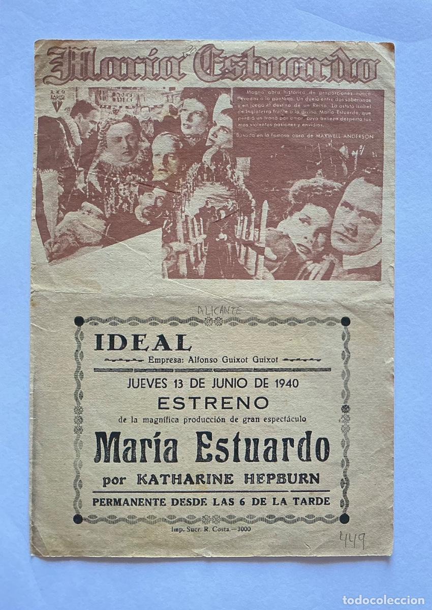 Folhetos de m&atilde;o de filmes antigos de cinema: PROGRAMA GRANDE 16&rsquo;5x23&rsquo;5 CMS RADIO MARIA ESTUARDO KATHARINE HEPBURN CINE IDEAL ALICANTE