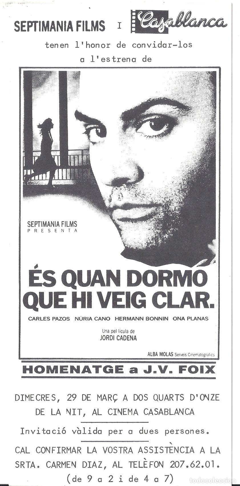 Folhetos de m&atilde;o de filmes antigos de cinema: PTCC 846 ES QUAN DORMO QUE HI VEIG CLAR PROGRAMA TARJETA INVITACION JORDI CADENA