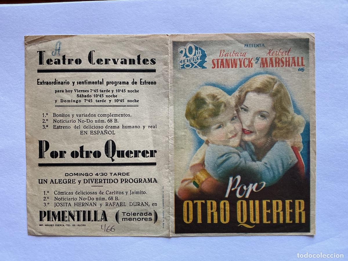 Kino: PROGRAMA DOBLE FOX POR OTRO QUERER BARBARA STANWYCK CINE TEATRO CERVANTES ALCIRA VALENCIA