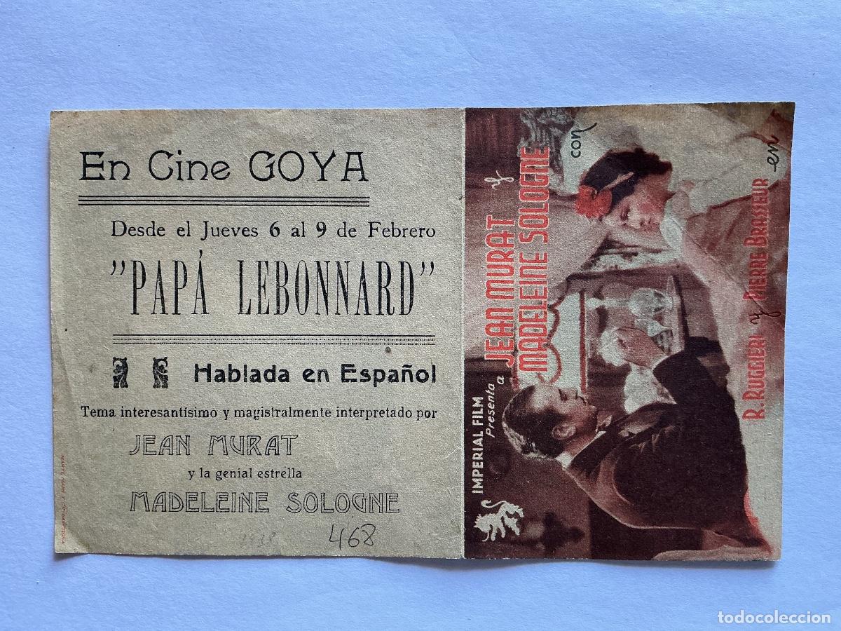 Folhetos de m&atilde;o de filmes antigos de cinema: PROGRAMA DOBLE PAP&Aacute; LEBONNARD MADELEINE SOLOGNE CINE GOYA VALENCIA