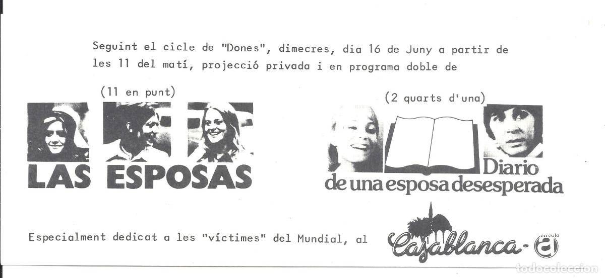 Folhetos de m&atilde;o de filmes antigos de cinema: PTCC 846 LAS ESPOSAS / DIARIO DE UNA ESPOSA DESESPERADA PROGRAMA TARJETA INVITACION