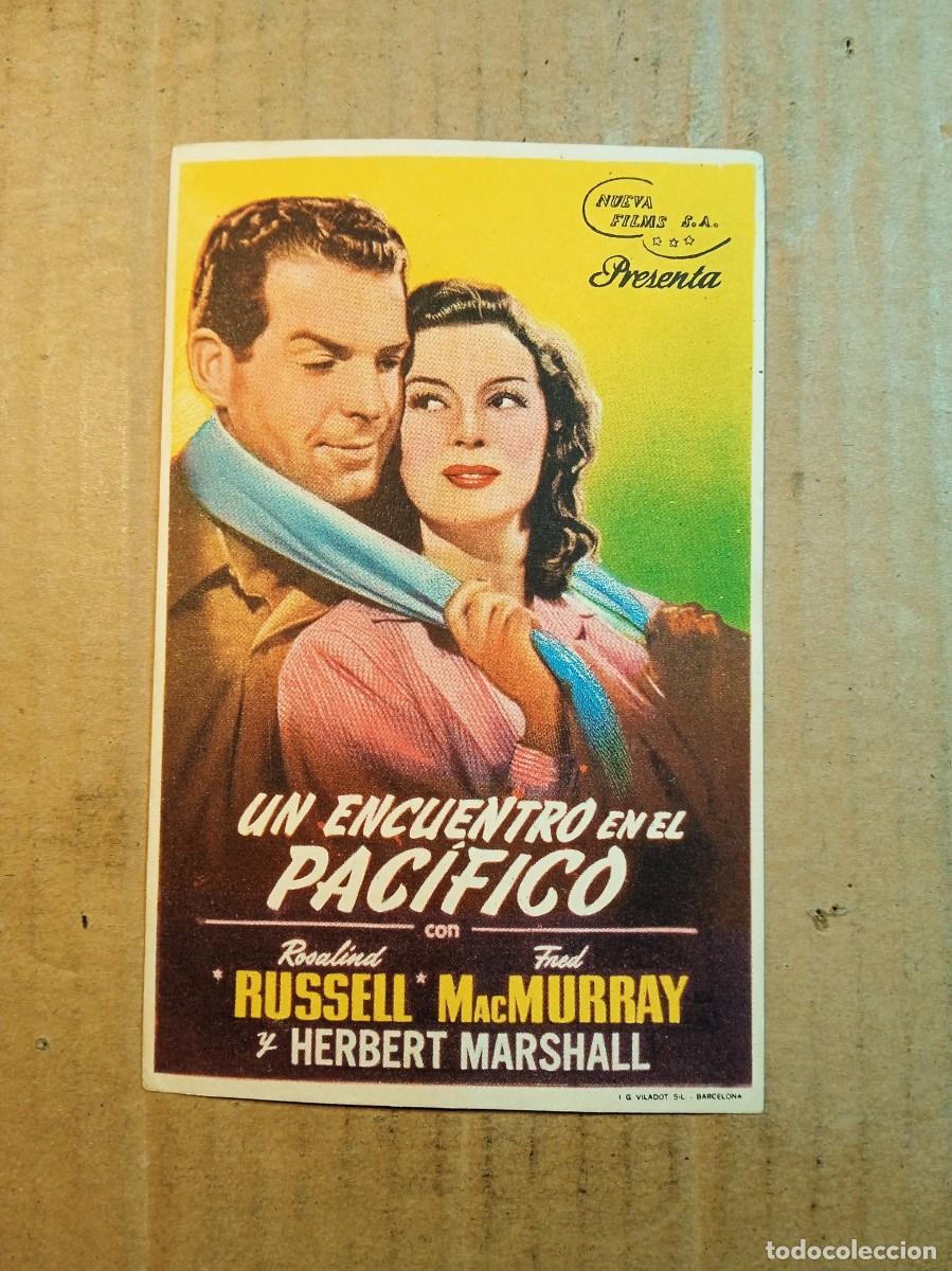 Kino: FOLLETO DE MANO CON PUBLICIDAD UN ENCUENTRO EN EL PACIFICO