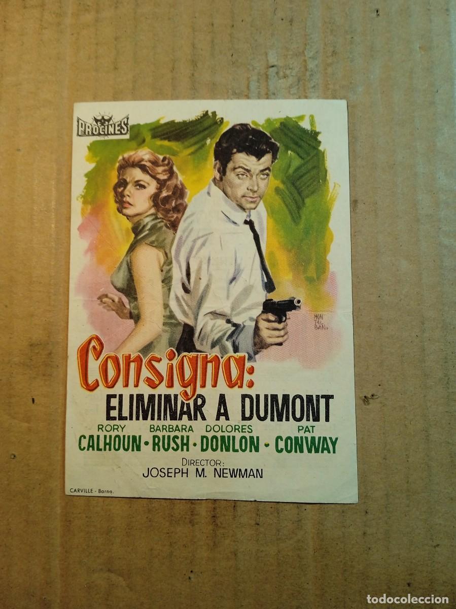 Cine: FOLLETO DE MANO CON PUBLICIDAD CONSIGNA: ELIMINAR A DUMONT