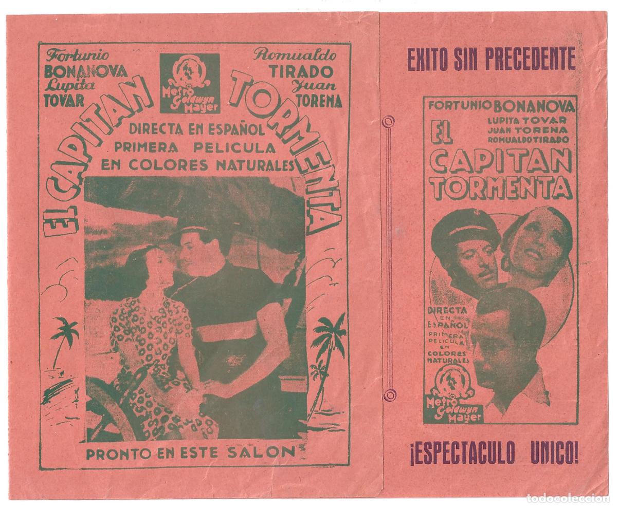 Cinema: PTCC 848 EL CAPITAN TORMENTA PROGRAMA DOBLE MGM FORTUNIO BONANOVA LUPITA TOVAR JUAN TORENA