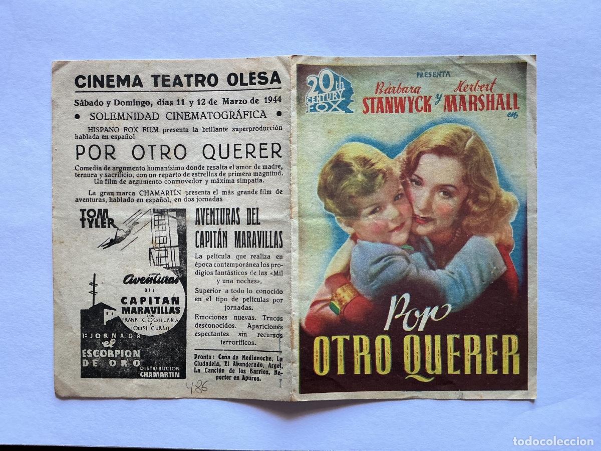 Cinema: PROGRAMA DOBLE FOX POR OTRO QUERER HERBERT MARSHALL CINE CINEMA TEATRO OLESA DE MONTSERRAT BARCELONA