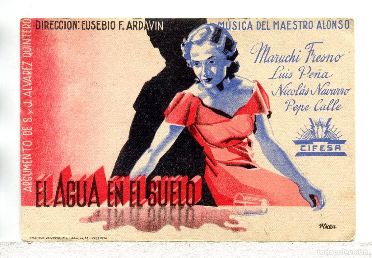  Flyers Publicitaires de films Anciens: EL AGUA EN EL SUELO, con Maruchi Fresno.