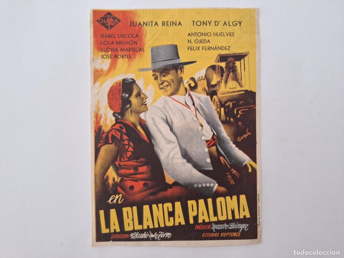 Cine: CINE FOLLETO MANO SIMPLE LA BLANCA PALOMA TEATRO PRINCIPAL FMD RV 81